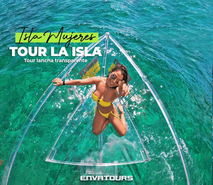 Isla Mujeres: Excursion Crystal Boat Tour at the Caribbean - Seeing Isla Mujeres through a transparent boat